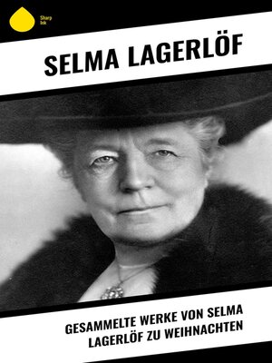 cover image of Gesammelte Werke von Selma Lagerlöf zu Weihnachten